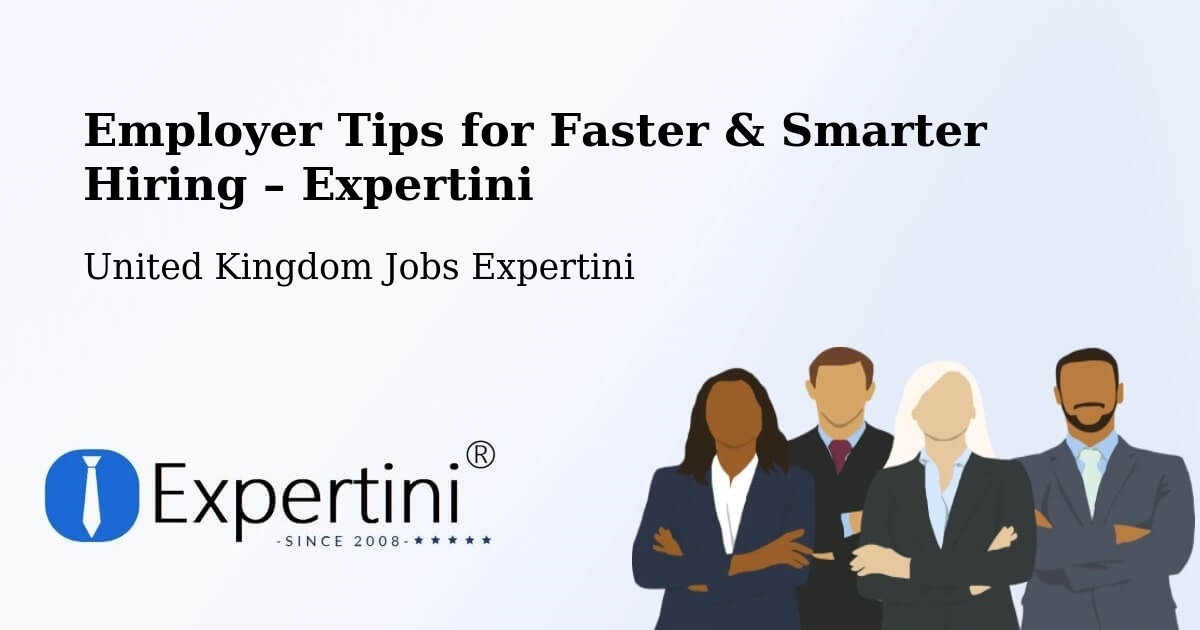Employer Tips for Hiring & Recruitment – Surbiton - Surbiton, United Kingdom Jobs Expertini